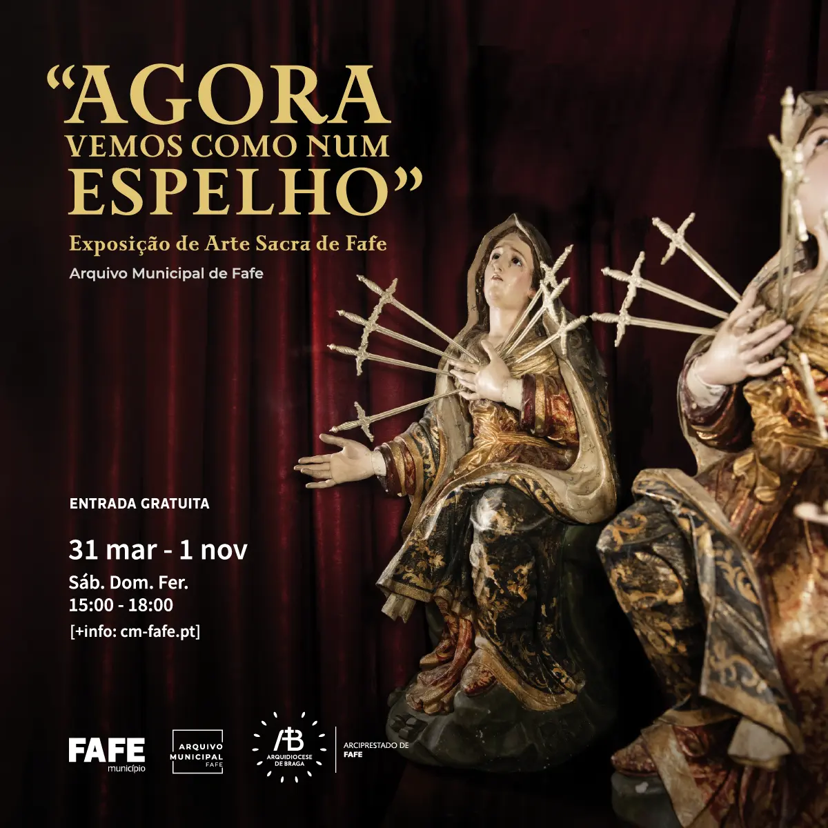 Exposição de Arte Sacra "Agora Vemos Como Num Espelho"